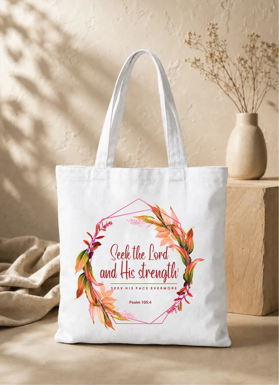 Seek The Lord Non Zipper Tote Bag