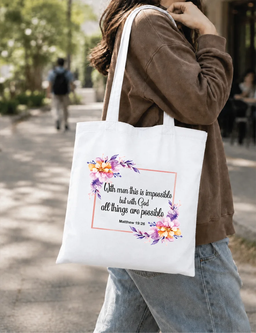 All Things Are Possible Non Zipper Tote Bag